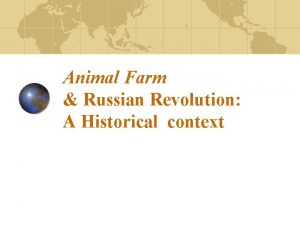 Animal Farm Russian Revolution A Historical context CZAR