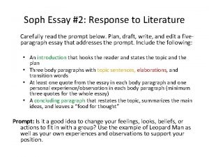Soph Essay 2 Response to Literature Carefully read