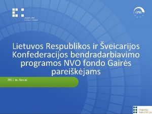 Lietuvos Respublikos ir veicarijos Konfederacijos bendradarbiavimo programos NVO