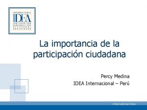 La importancia de la participacin ciudadana Percy Medina