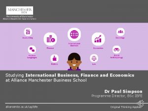 Studying International Business Finance and Economics at Alliance