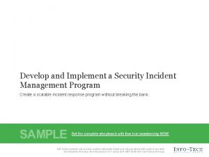 Develop and Implement a Security Incident Management Program