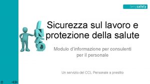 Sicurezza sul lavoro e protezione della salute Modulo