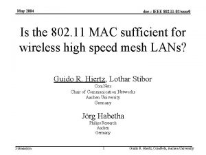May 2004 doc IEEE 802 11 03xxxr 0