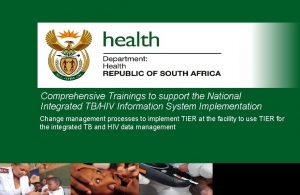 Comprehensive Trainings to support the National Integrated TBHIV