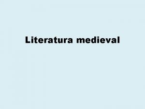 Literatura medieval Economa y organizacin social Feudalismo Economa