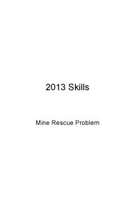2013 Skills Mine Rescue Problem Mine Rescue Statement