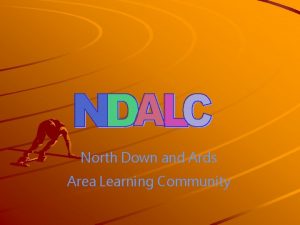 North Down and Ards Area Learning Community From