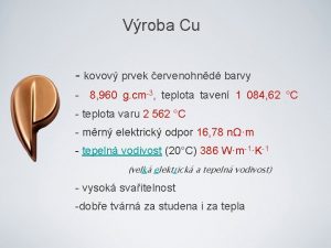 Vroba Cu kovov prvek ervenohnd barvy 8 960