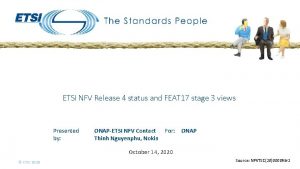 ETSI NFV Release 4 status and FEAT 17