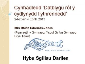 Cynhadledd Datblygu rl y cydlynydd llythrennedd 24 25