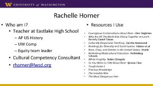 Rachelle Horner Who am I Teacher at Eastlake