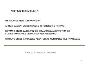 NOTAS TECNICAS 1 METODO DE NEWTONRAPHSON APROXIMACION DE