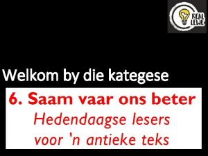 Welkom by die kategese Ons open met gebed