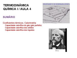 TERMODIN MICA QUMICA I AULA 4 SUMRIO Coeficientes