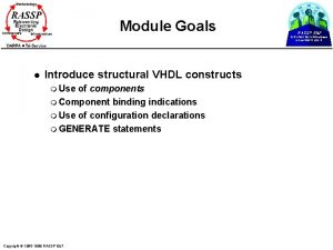 Module Goals RASSP EF SCRA GT UVA Raytheon