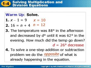 Solving Multiplication and 1 4 Division Equations Warm
