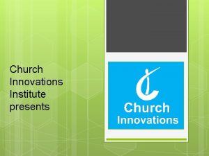 Church Innovations Institute presents The Partnership for Missional