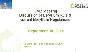 OMB Meeting Discussion of Beryllium Rule current Beryllium