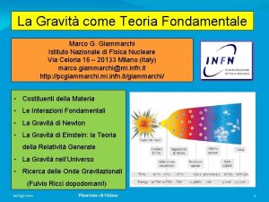 La Gravit come Teoria Fondamentale Marco G Giammarchi