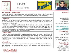 EMAX Grard ROCK Activit de lentreprise Identit Ngoce