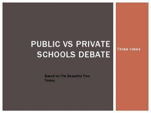 Private school debate