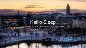 Kallio Sleep Laura Bergman Soma Hartikainen Laura Hmlinen