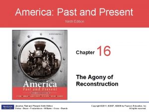 America Past and Present Ninth Edition Chapter 16