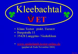 Kleebachtal ET Klaus Textor prakt Tierarzt Burgstrae 11