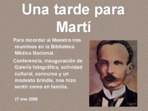 Una tarde para Mart Para recordar al Maestro