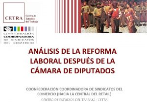 ANLISIS DE LA REFORMA LABORAL DESPUS DE LA