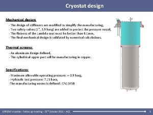 Cryostat design Mechanical design The design of stiffeners