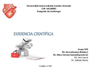 Universidad Centroccidental Lisandro Alvarado CCR ASCARDIO Postgrado de