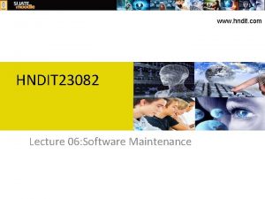 www hndit com HNDIT 23082 Lecture 06 Software