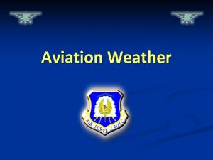 Aviation Weather WarmUp Questions CPS Questions 1 2