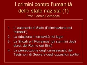 I crimini contro lumanit dello stato nazista 1