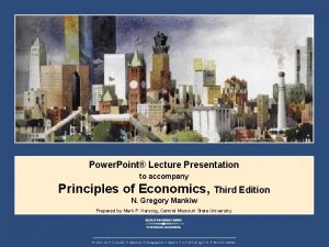 Power Point Lecture Presentation to accompany Principles of
