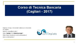 Corso di Tecnica Bancaria Cagliari 2017 Fabrizio Crespi