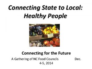 Connecting State to Local Healthy People Connecting for