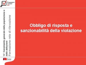 Formazione rete di rilevazione 15 Censimento generale della