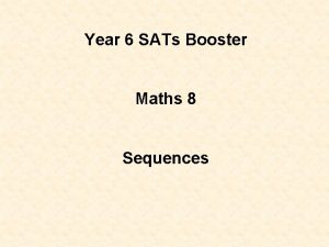 Year 6 SATs Booster Maths 8 Sequences Objectives