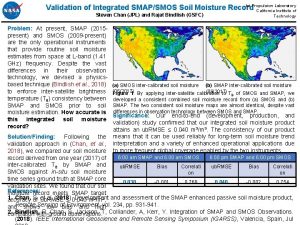 Jet Propulsion Laboratory Validation of Integrated SMAPSMOS Soil