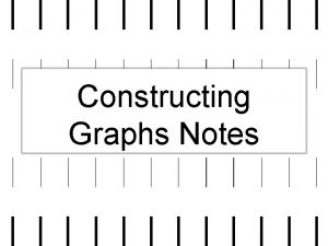 Constructing Graphs Notes Making Double Bar Graphs Steps