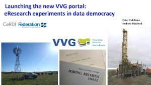 Launching the new VVG portal e Research experiments