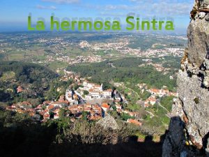 La hermosa Sintra A solo 30 km al