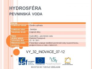 HYDROSFRA PEVNINSK VODA Ronk Vzdlvac oblast VI r