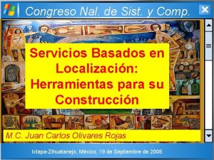 Congreso Nal de Sist y Comp Servicios Basados