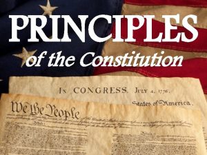 PRINCIPLES of the Constitution Tyranny No One Wants