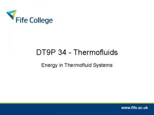 DT 9 P 34 Thermofluids Energy in Thermofluid