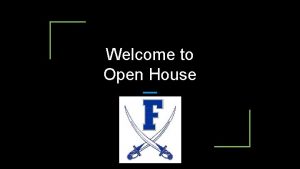 Welcome to Open House Welcome to 6 th
